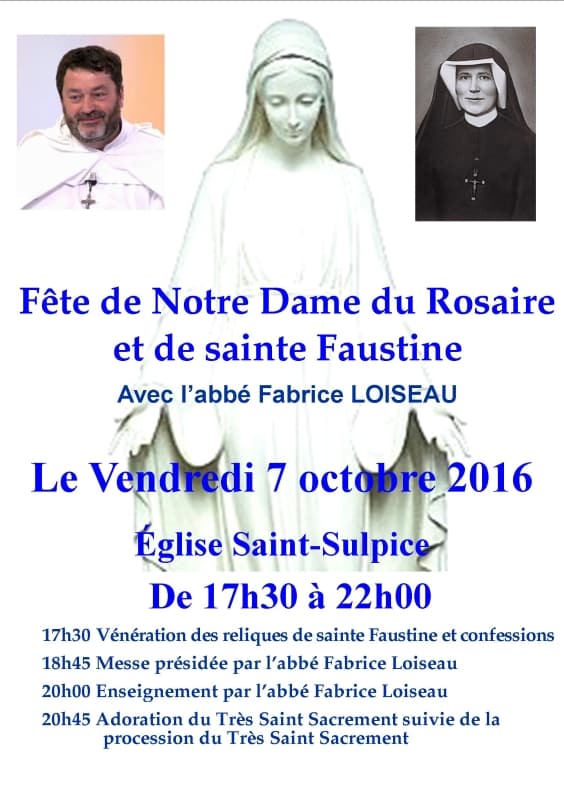 Fête de Notre Dame du Rosaire et de Sainte Faustine 2016